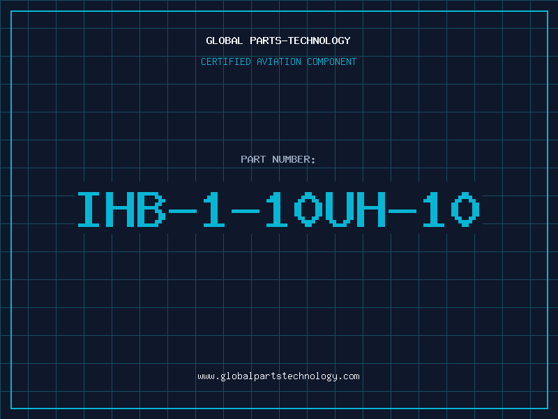 Aviation Part IHB-1-10UH-10