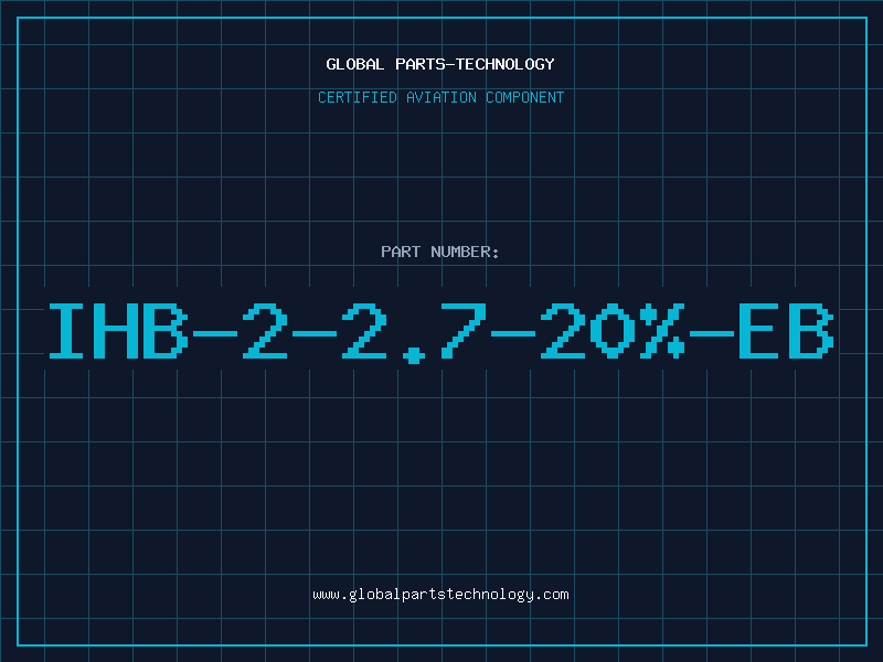 Aviation Part IHB-2-2.7-20%-EB