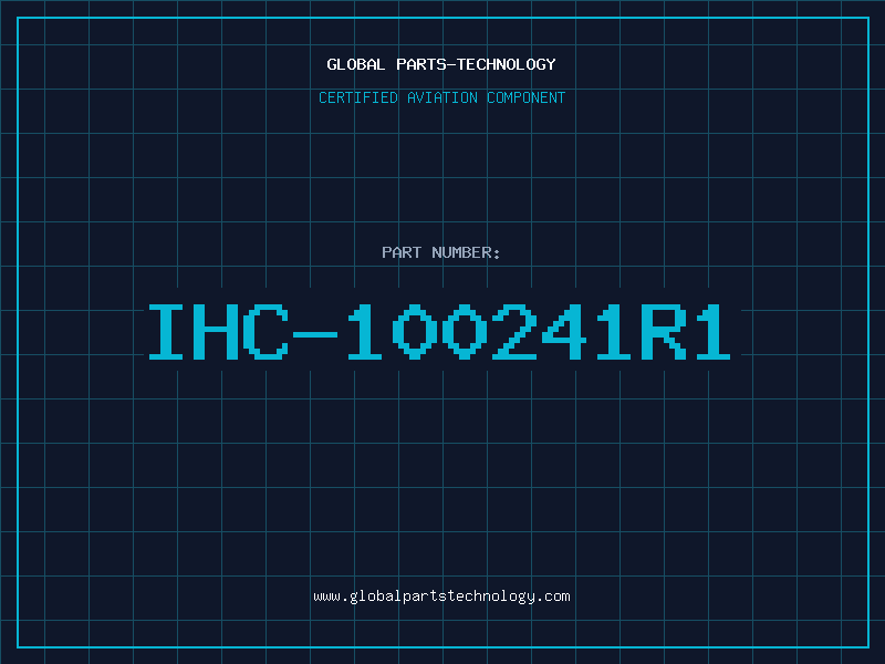 Aviation Part IHC-100241R1