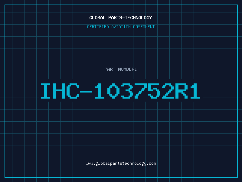 Aviation Part IHC-103752R1