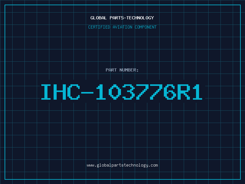 Aviation Part IHC-103776R1