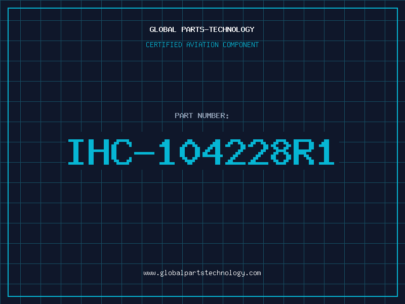 Aviation Part IHC-104228R1