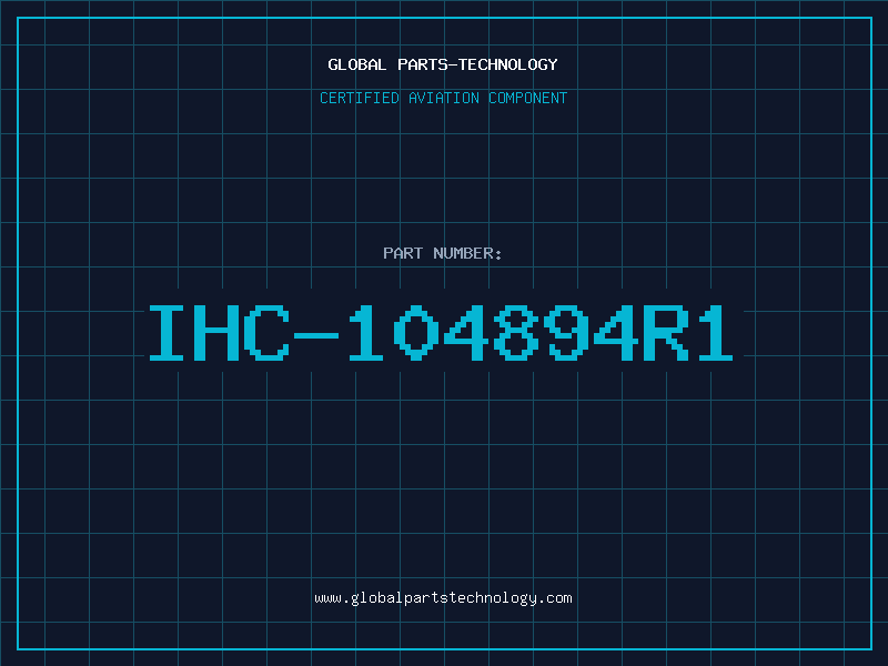 Aviation Part IHC-104894R1