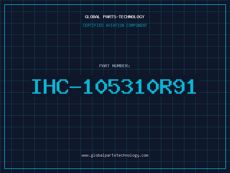 Aviation Part IHC-105310R91