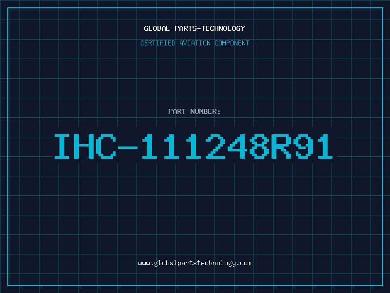 Aviation Part IHC-111248R91