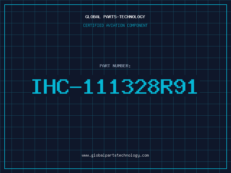 Aviation Part IHC-111328R91