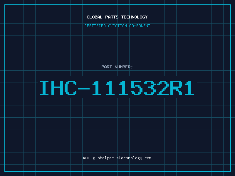 Aviation Part IHC-111532R1