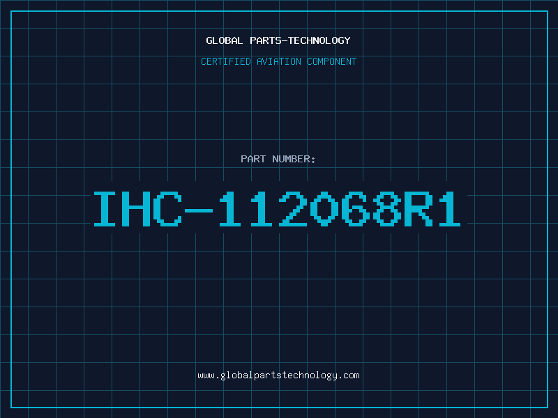 Aviation Part IHC-112068R1