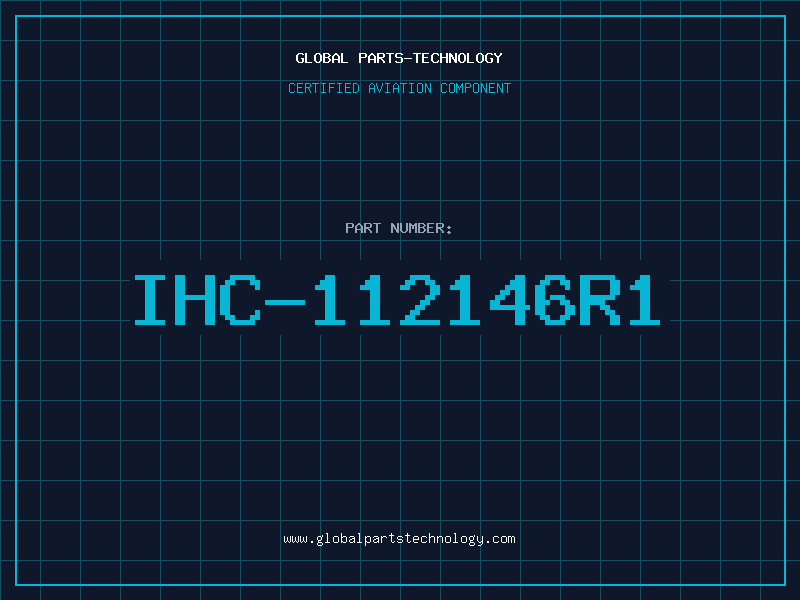 Aviation Part IHC-112146R1