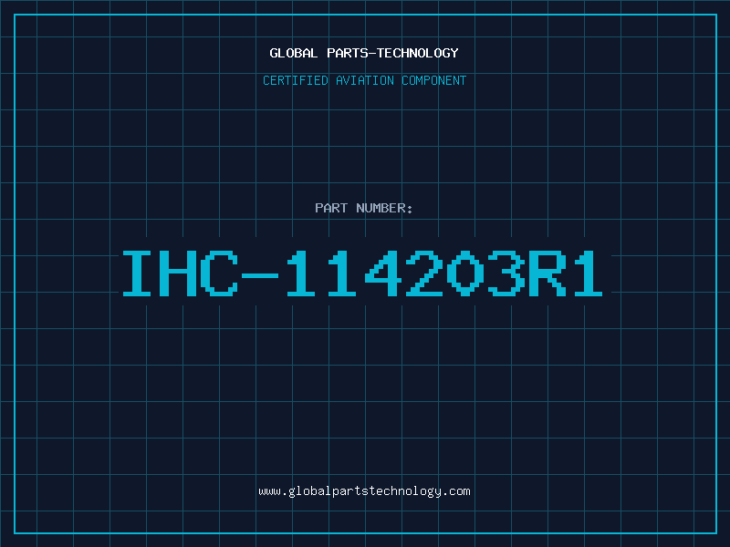 Aviation Part IHC-114203R1