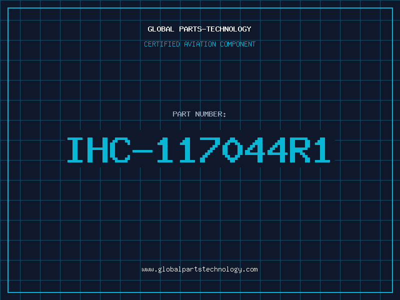 Aviation Part IHC-117044R1