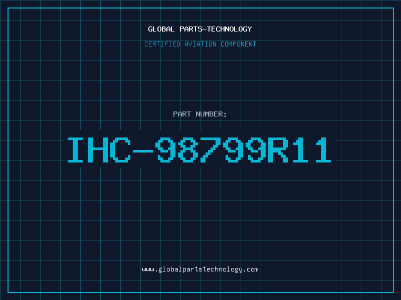 Aviation Part IHC-98799R11