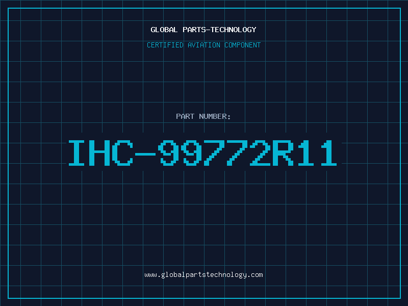Aviation Part IHC-99772R11
