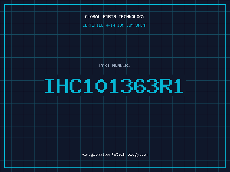 Aviation Part IHC101363R1