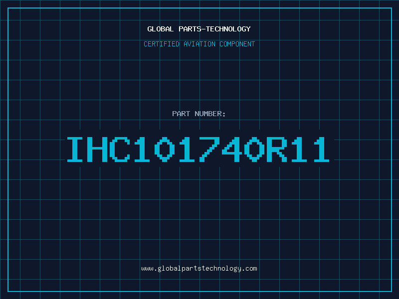 Aviation Part IHC101740R11