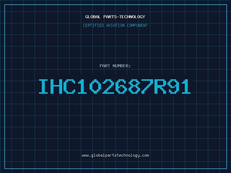 Aviation Part IHC102687R91