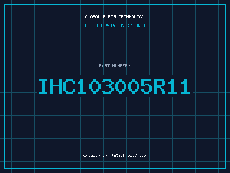 Aviation Part IHC103005R11