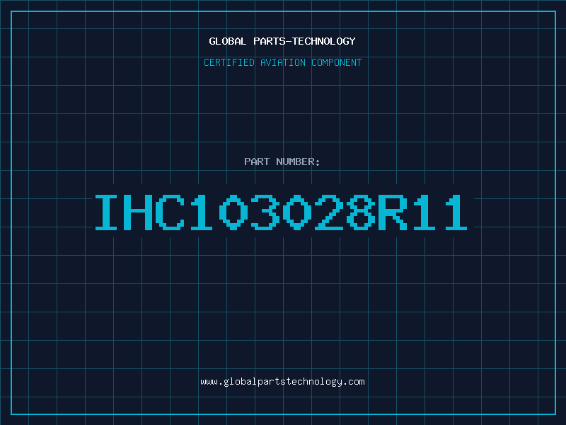 Aviation Part IHC103028R11