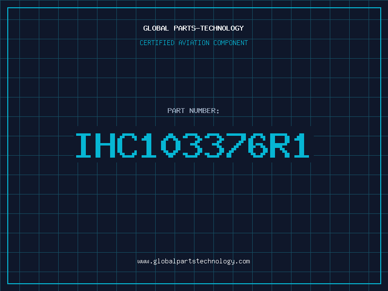 Aviation Part IHC103376R1