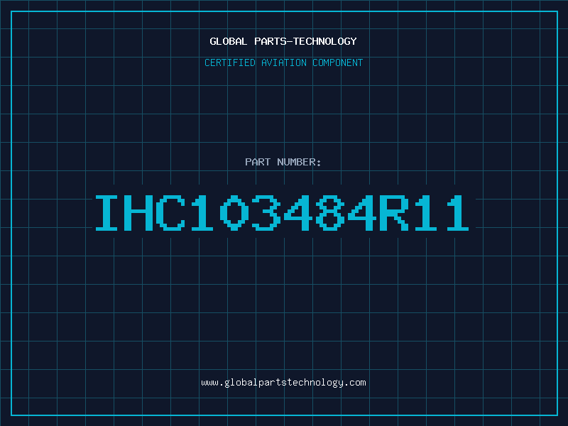 Aviation Part IHC103484R11
