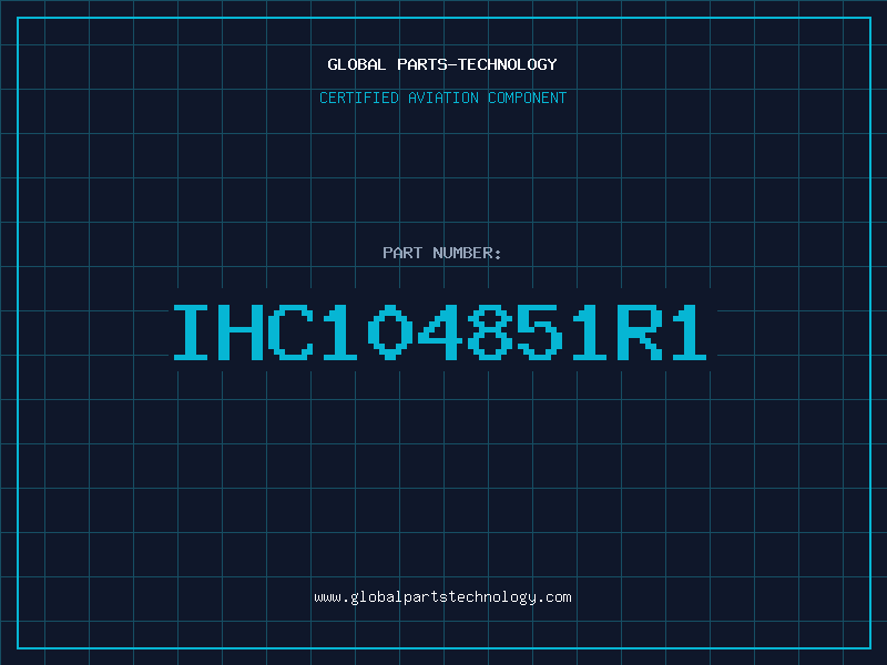Aviation Part IHC104851R1