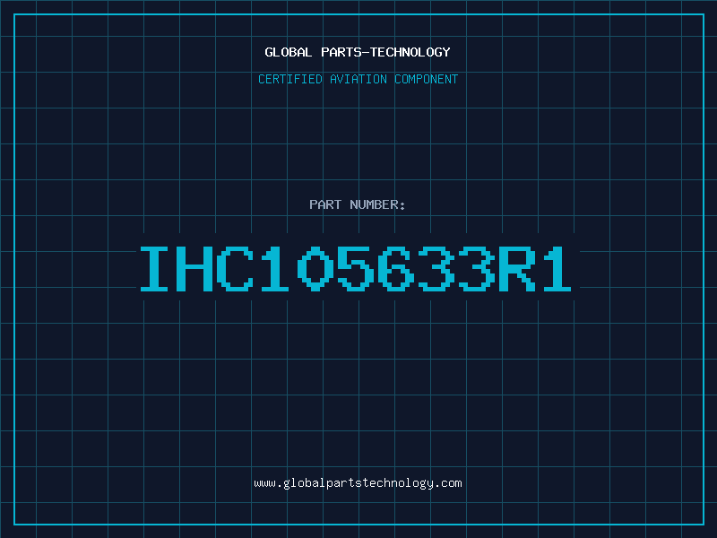 Aviation Part IHC105633R1