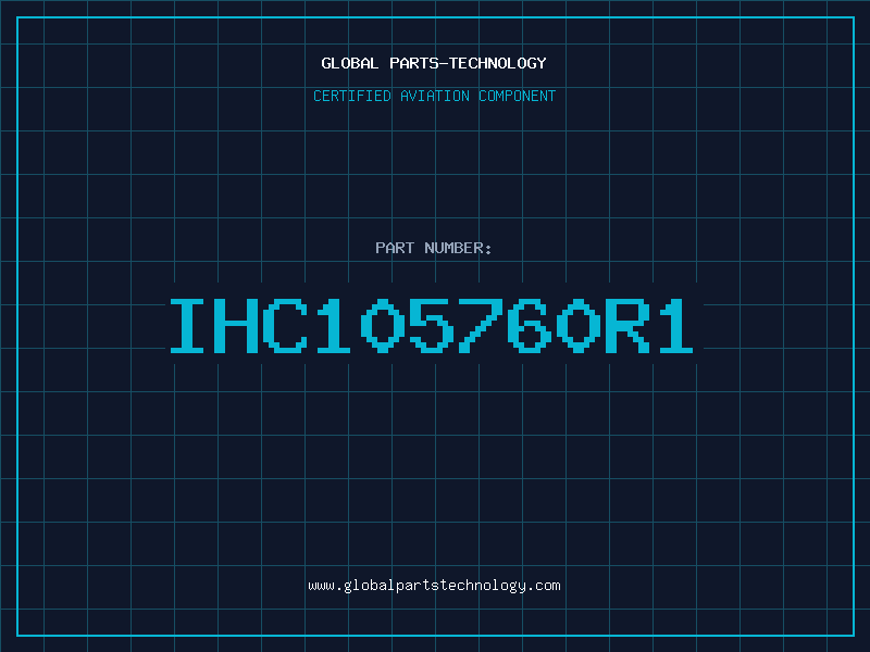 Aviation Part IHC105760R1