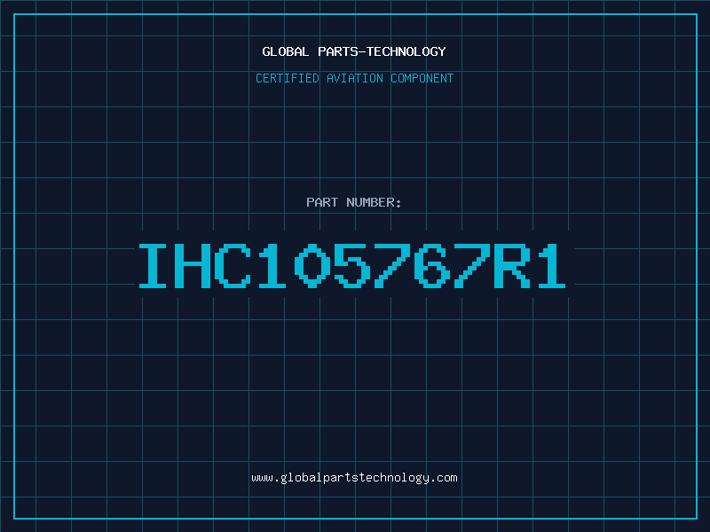 Aviation Part IHC105767R1