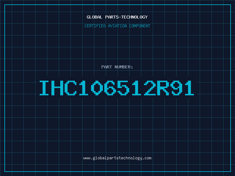 Aviation Part IHC106512R91