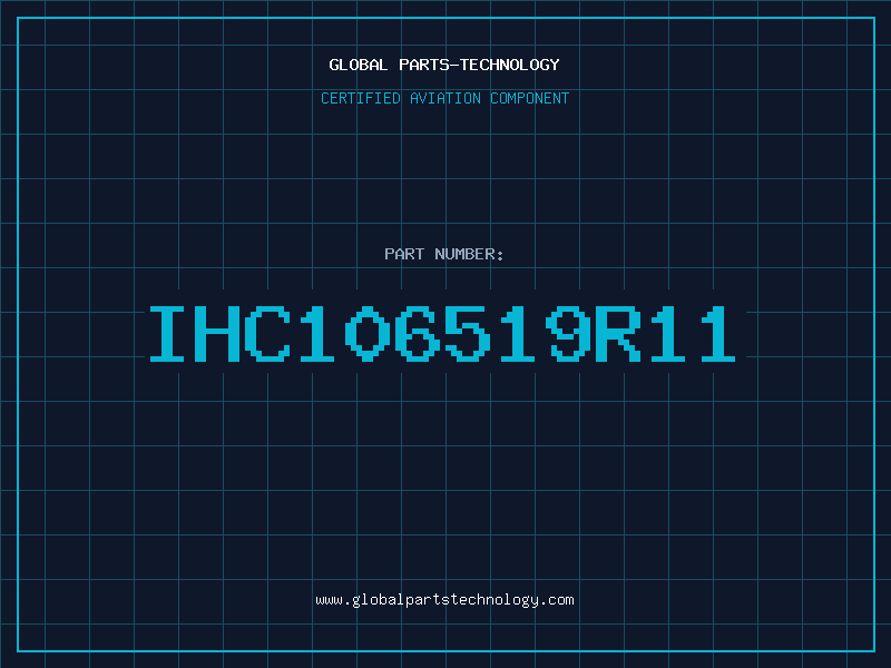 Aviation Part IHC106519R11
