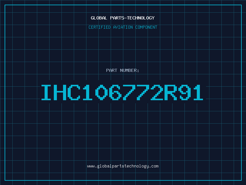 Aviation Part IHC106772R91