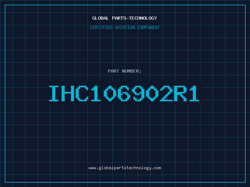Aviation Part IHC106902R1