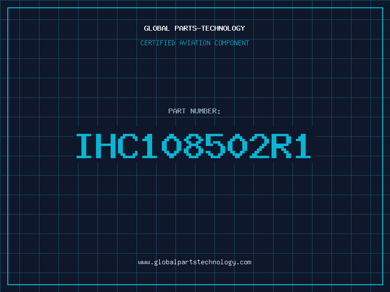 Aviation Part IHC108502R1
