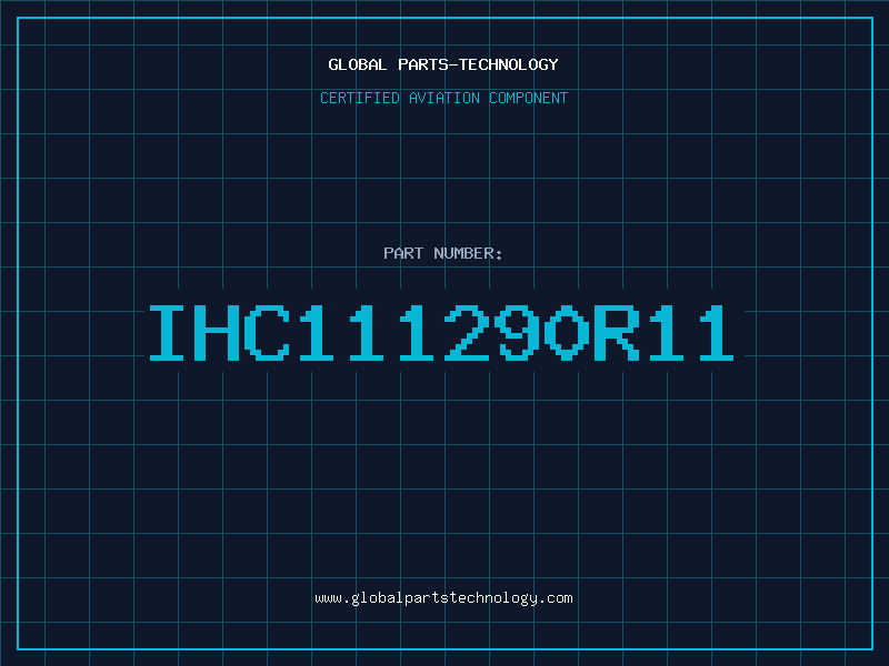Aviation Part IHC111290R11