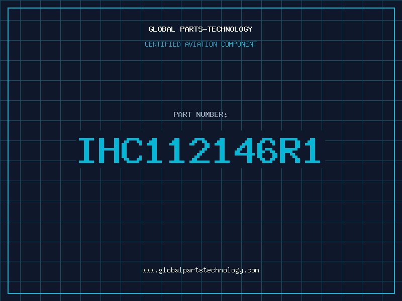 Aviation Part IHC112146R1