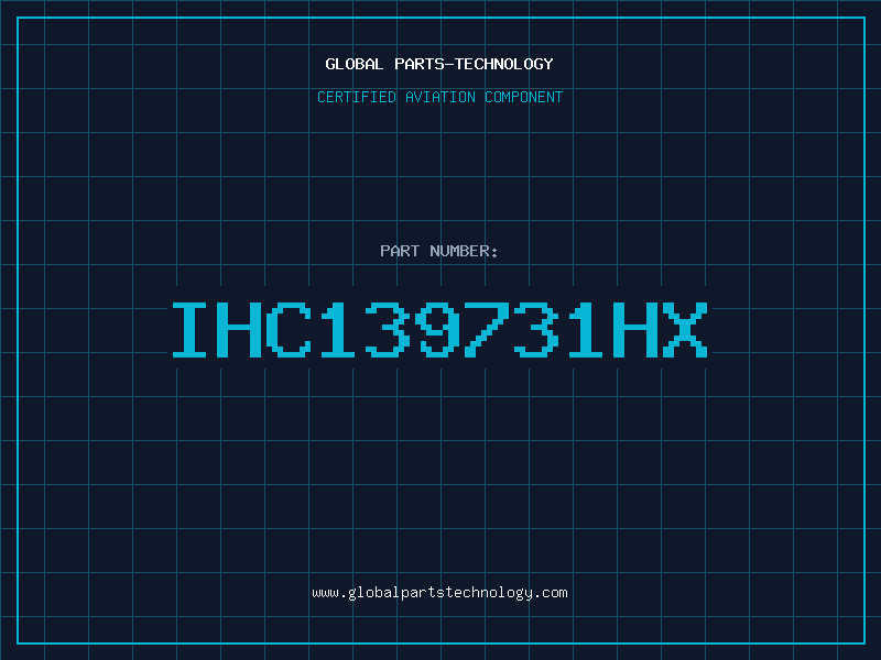 Aviation Part IHC139731HX