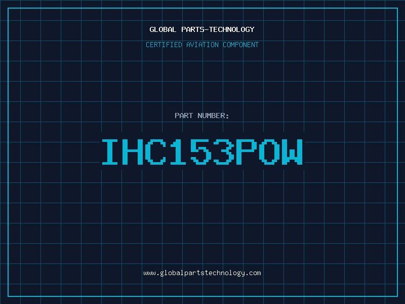 Aviation Part IHC153POW