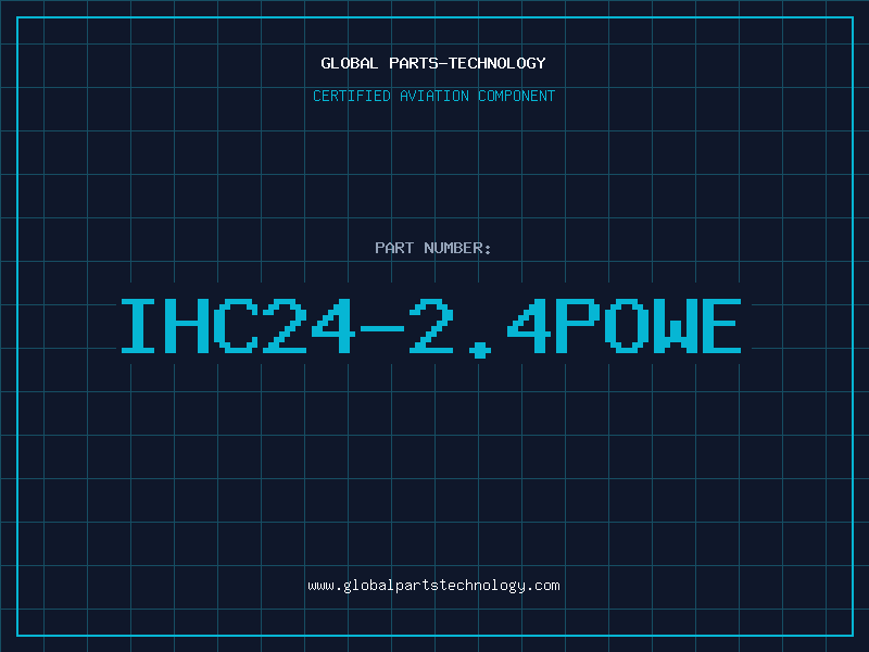Aviation Part IHC24-2.4POWE