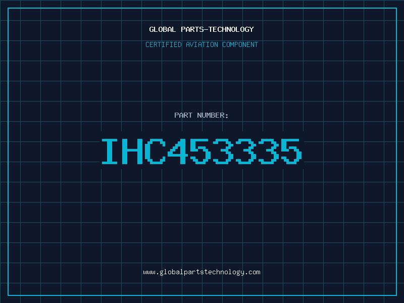 Aviation Part IHC453335