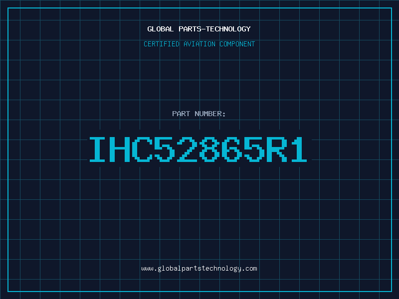 Aviation Part IHC52865R1