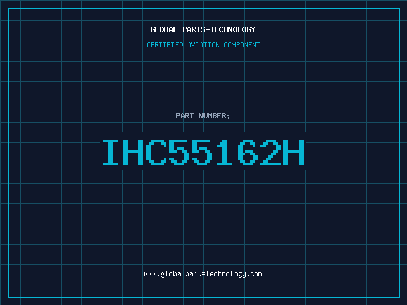 Aviation Part IHC55162H