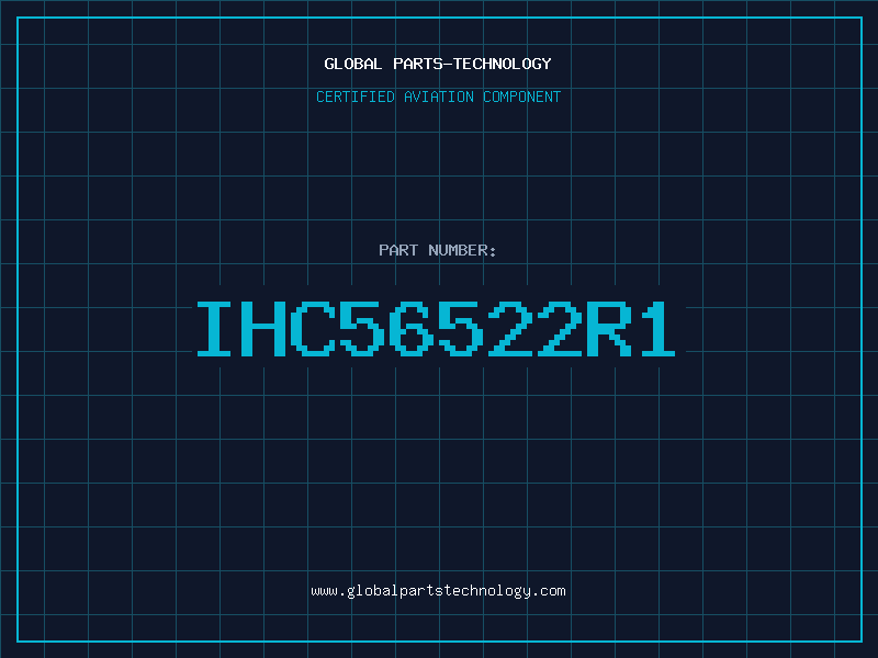 Aviation Part IHC56522R1