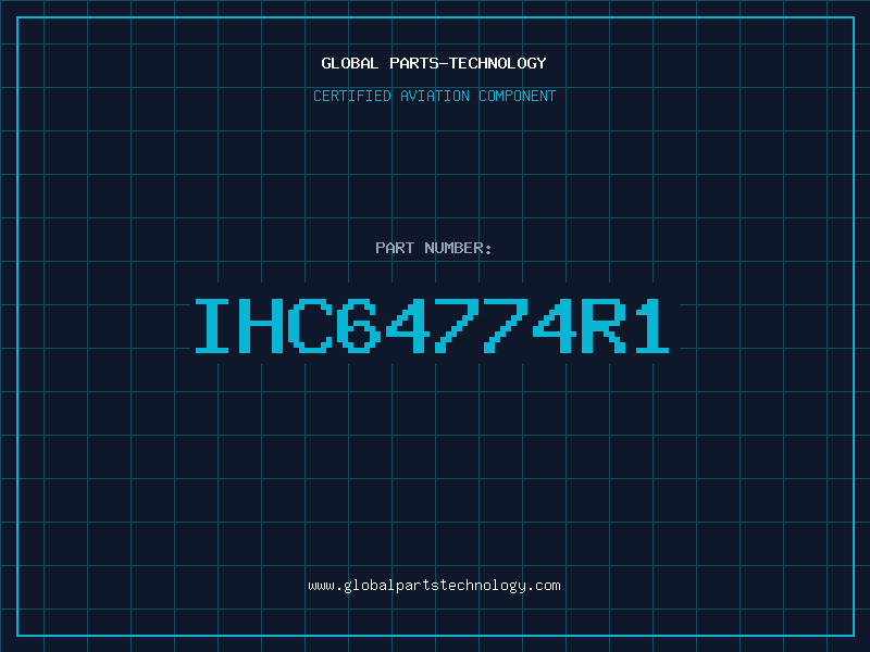 Aviation Part IHC64774R1
