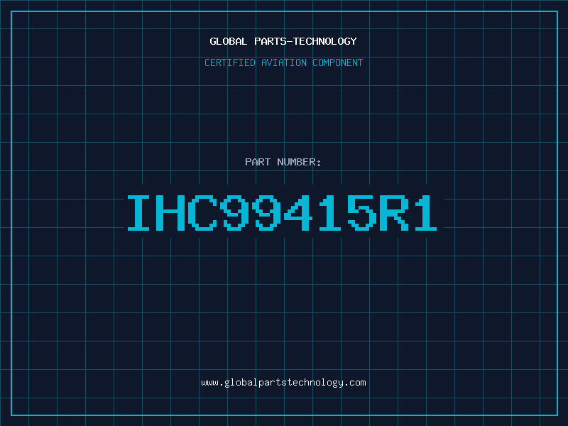 Aviation Part IHC99415R1