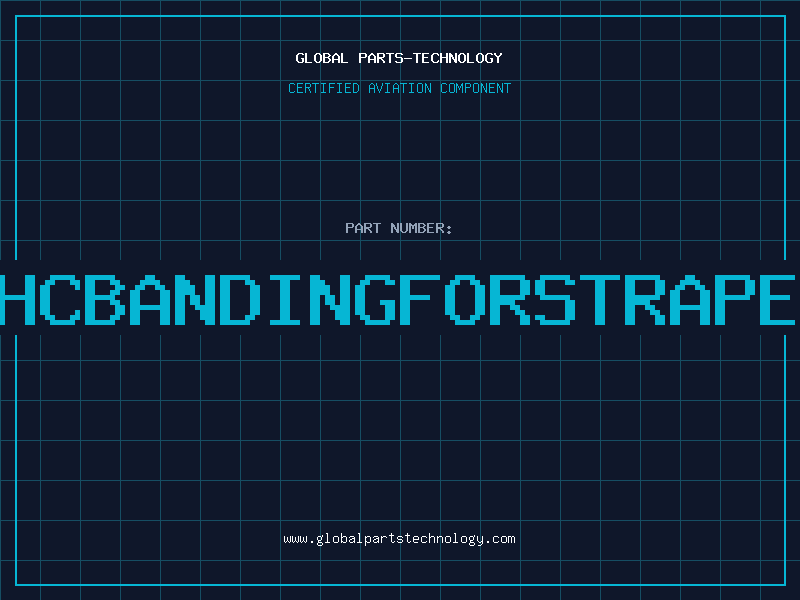 Aviation Part IHCBANDINGFORSTRAPEX