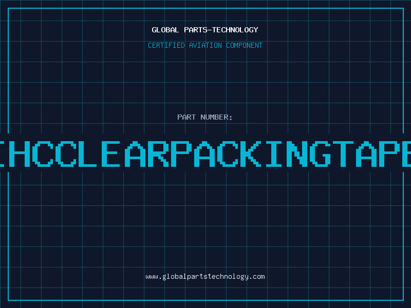 Aviation Part IHCCLEARPACKINGTAPE