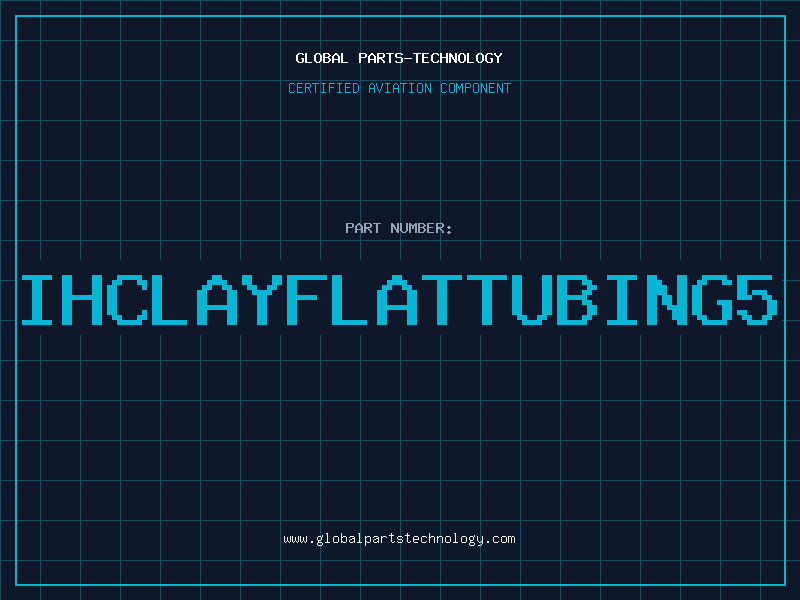 Aviation Part IHCLAYFLATTUBING5