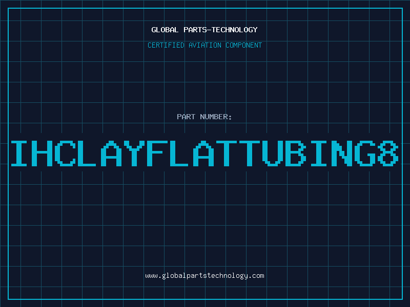 Aviation Part IHCLAYFLATTUBING8
