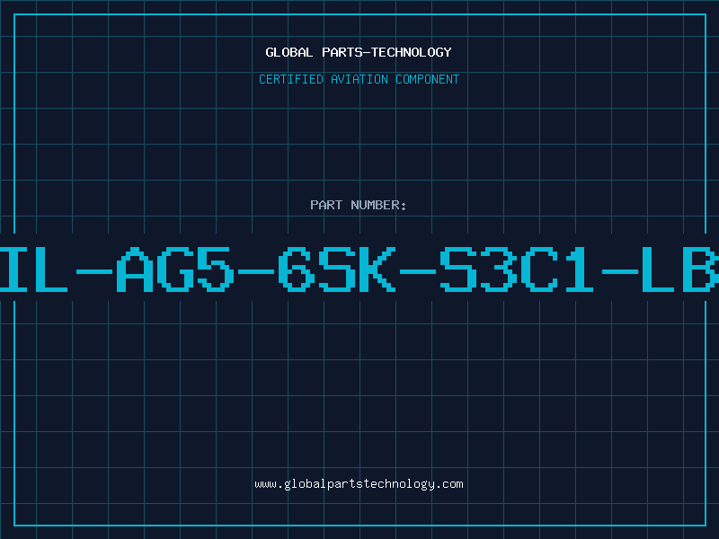 Aviation Part IL-AG5-6SK-S3C1-LB