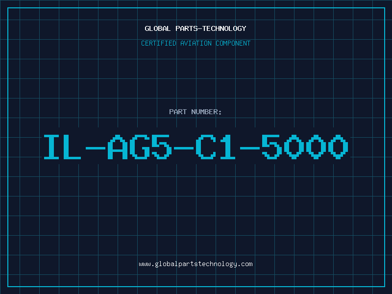 Aviation Part IL-AG5-C1-5000